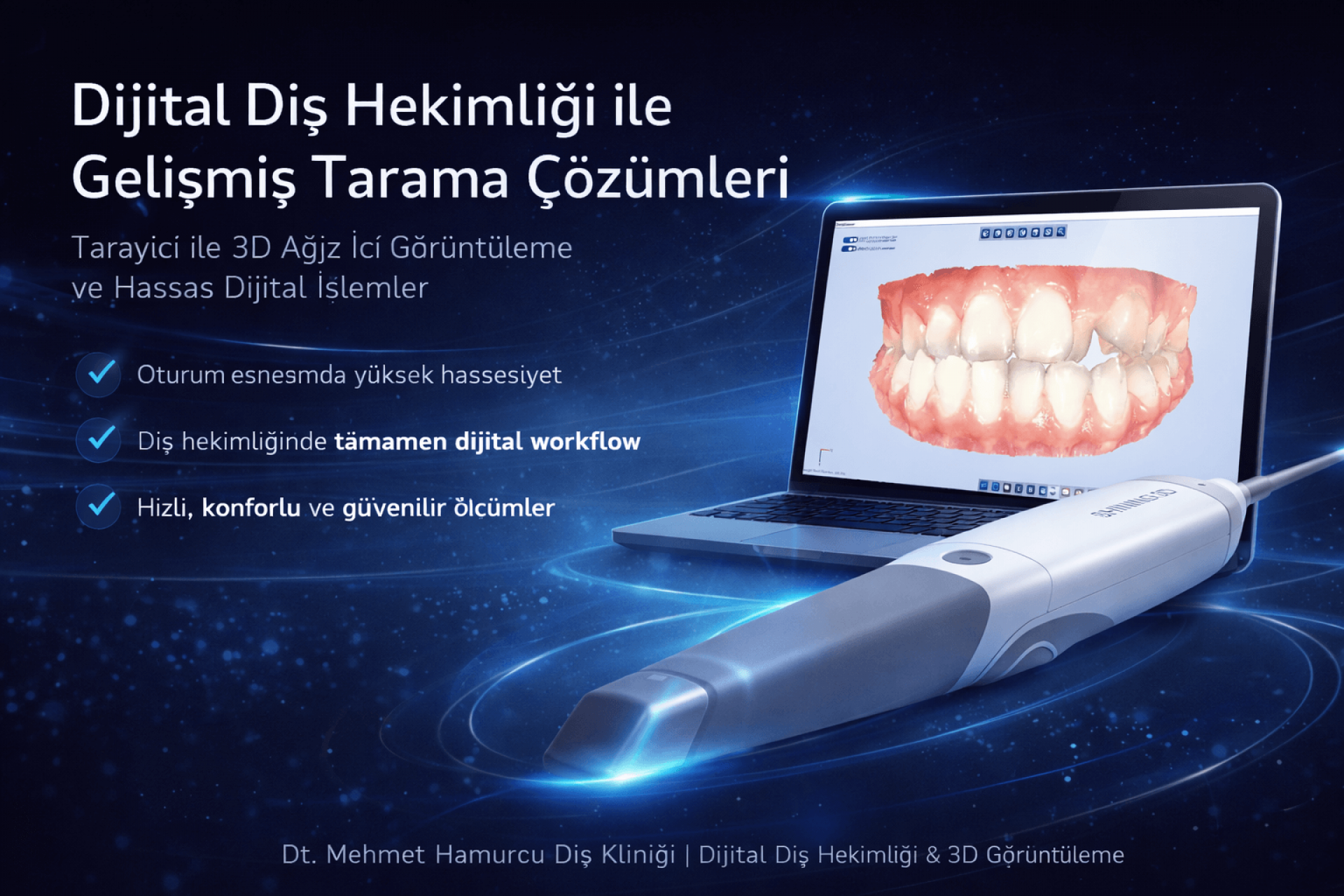 Dijital 3B Tarama ve Görüntüleme (Dijital Ölçü) 
